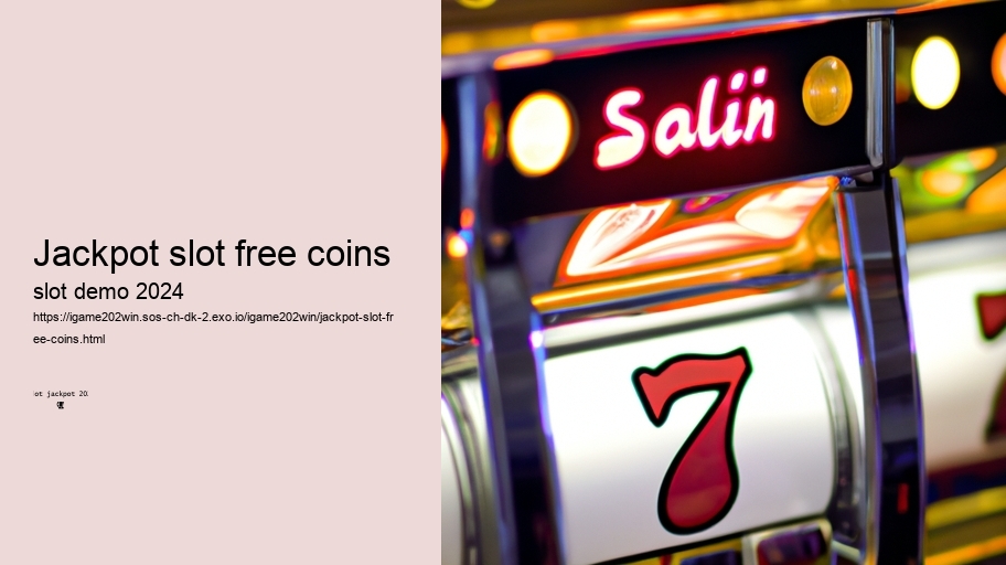 jackpot slot free coins