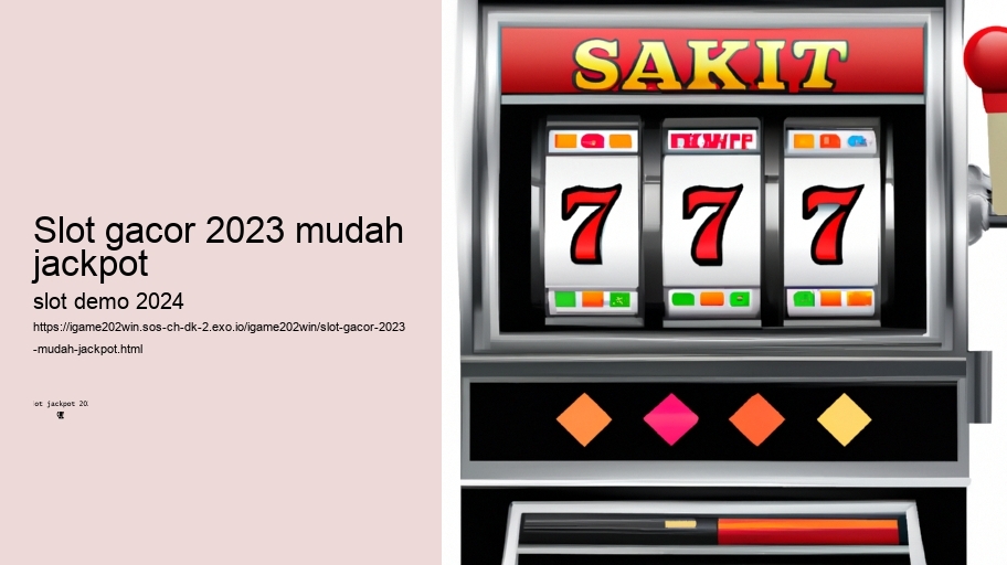 slot gacor 2023 mudah jackpot